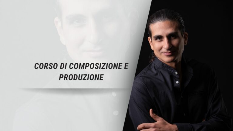CORSO DI COMPOSIZIONE E PRODUZIONE